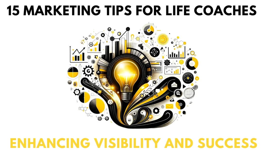 Marketing Tips for Life Coaches